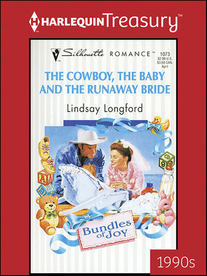 cover image of The Cowboy, the Baby and the Runaway Bride